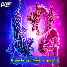 leopardo significado espiritual